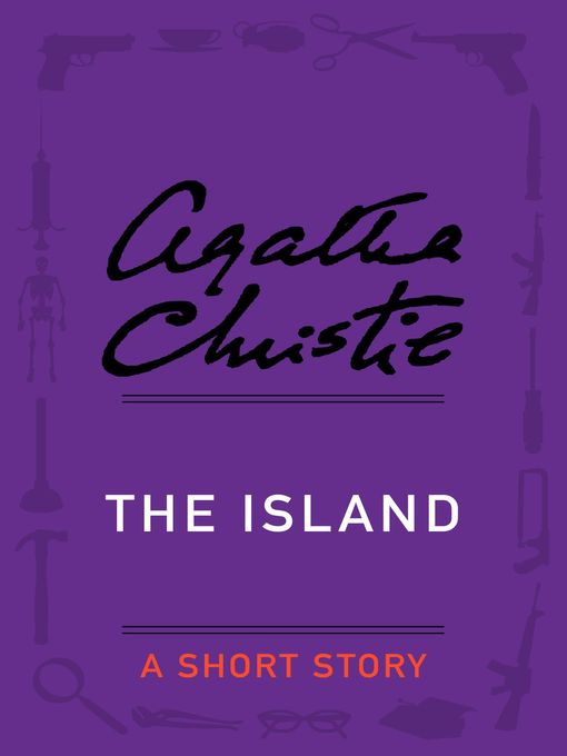 Title details for The Island by Agatha Christie - Available